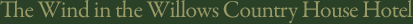 Wind in the Willows Country House Hotel
